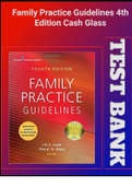 (Latest) Complete guide for Family Practice Guidelines 4th cash glass| Rationales 