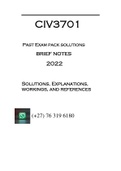 CIV3701 - PAST EXAM PACKS SOLUTIONS  BRIEF NOTES