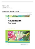 Test Bank - Adult Health Nursing, 8th edition (Cooper, 2019), Chapter 1-17 | All Chapters