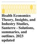 Health EconomicsTheory, Insights, andIndustry Studies,Santerre - Solutions