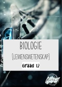 Graad 12 Biologie [Lewenswetenskappe] Opsomming