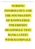 NURSING INFORMATICS AND THE FOUNDATION OF KNOWLEDGE 5TH EDITION MCGONIGLE TEST BANK LATEST WITH RATIONALE