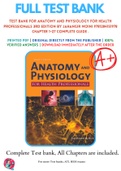 Test Bank For Anatomy and Physiology for Health Professionals 3rd Edition By Jahangir Moini 9781284151978 Chapter 1-27 Complete Guide .