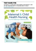  Maternal & Child Health Nursing: Care of the Childbearing & Childrearing Family 9th Edition Silbert Flagg Test Bank