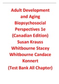 Adult Development and Aging Biopsychosocial Perspectives 1st Canadian Edition) By Susan Krauss Whitbourne Stacey Whitbourne Candace Konnert (Instructor Manual with Test Bank)
