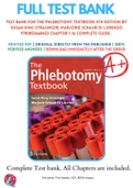 Test Bank For The Phlebotomy Textbook 4th Edition By Susan King Strasinger; Marjorie Schaub Di Lorenzo 9780803668423 Chapter 1-16 Complete Guide .