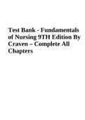 Test Bank - Fundamentals of Nursing 9TH Edition By Craven – Complete All Chapters 1-43