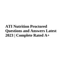 ATI Nutrition Proctored Exam | ATI Nutrition, ATI Nutrition Proctored Exam | ATI NUTRITION PROCTORED EXAM 2019 RETAKE | ATI Nutrition Exam 2021 Graded A | ATI Nutrition Proctored Focused Review & ATI Nutrition Proctored Exam (2020/2021 ) (Best Guide Late