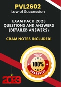 PVL2602 Exam Pack 2023: Comprehensive Guide for Exam Preparation and Assignment Completion in the Law of Succession in South Africa (Questions with detailed answers)