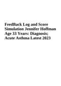 HSA4110;FeedBack Log and Score  Simulation Jennifer Hoffman  Age 33 Years: Diagnosis;  Acute Asthma Latest 2023
