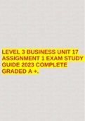 LEVEL 3 BUSINESS UNIT 17 ASSIGNMENT 1 LEARNING AIM A AND B EXAM STUDY GUIDE 2023 COMPLETE GRADED A +.