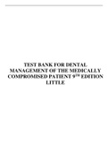 TEST BANK FOR DENTAL MANAGEMENT OF THE MEDICALLY COMPROMISED PATIENT 9TH EDITION LITTLE