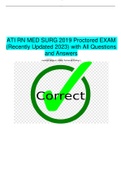 ATI RN MED SURG 2019 Proctored EXAM  (Recently Updated 2023) with All Questions  and Answers medical surgical (Aiken Technical College)