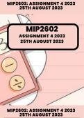 MIP2602 Assignment 4 Answers in detail Due 25th August 2023. Answers are in detail and well explained! 