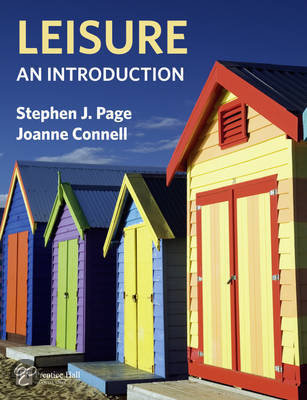 Summary 'Leisure an introduction' by Stephen J. Page and Joanne Connell