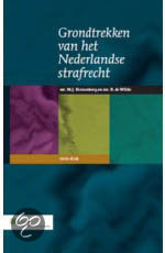 Samenvatting Strafrecht-2 ''Grondtrekken van het Nederlandse strafrecht''