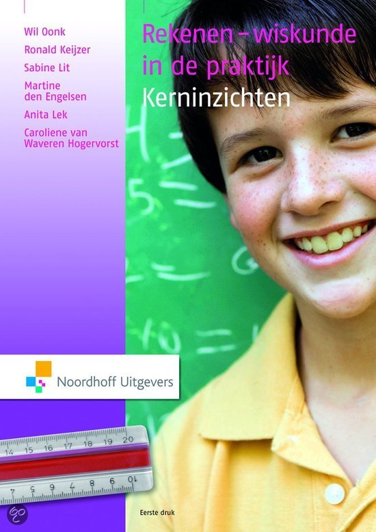 Samenvatting Rekenen-wiskunde in de praktijk Kerninzichten, ISBN: 9789001770969  Rekenen 2 (PABA-H210)