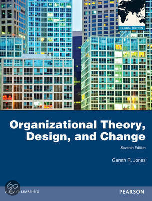 Summary of Organizational Theory, Design, and Change: Whole book