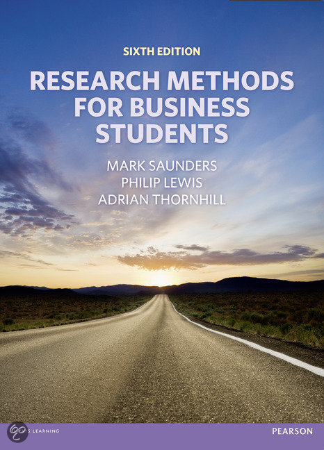 Summary of the book 'Research methods for business students' by Saunders, Lewis & Thornhill